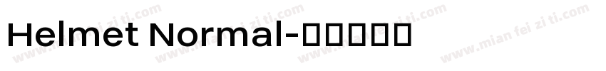 Helmet Normal字体转换